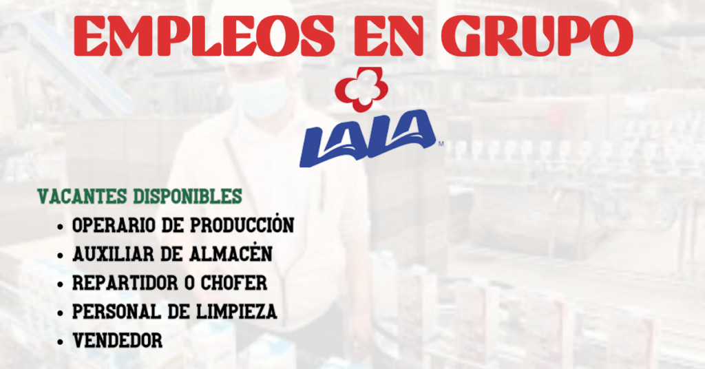 EMPLEOS EN GRUPO LALA