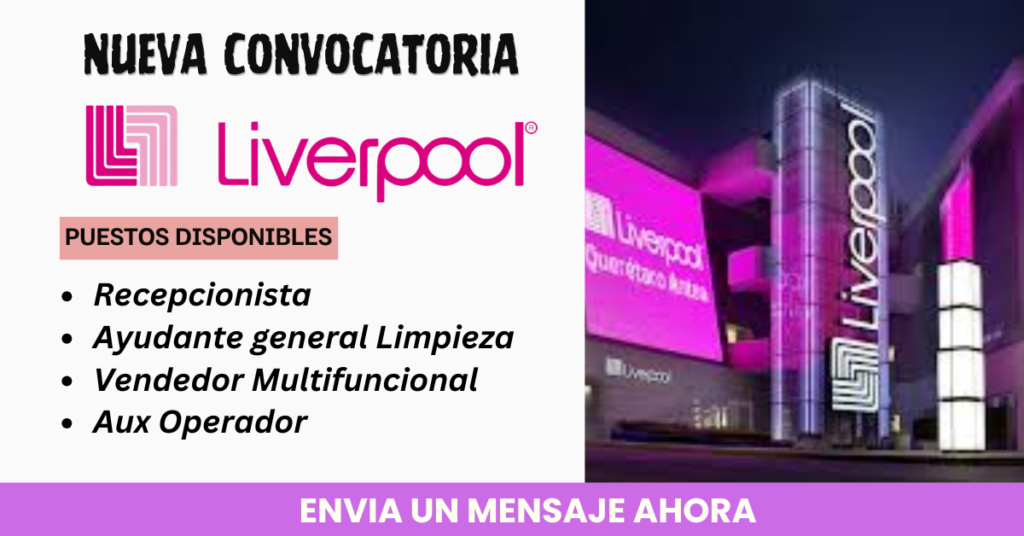 CONVOCATORIA LABORAL EN LIVERPOOL