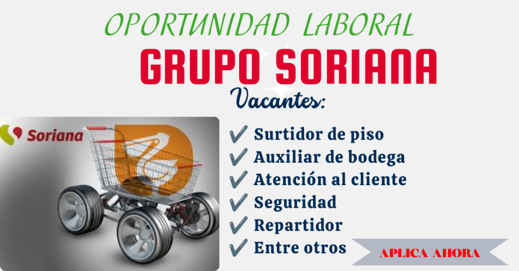 Trabaja en Soriana