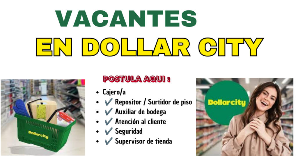 Vacantes En Dolarcity